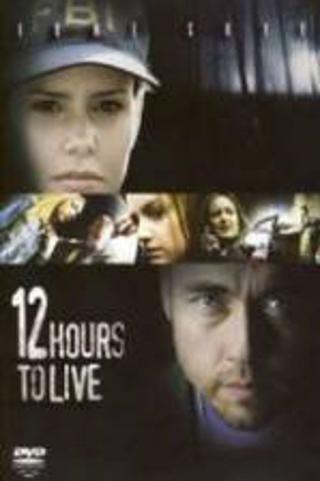 12 часов чтобы жить (2006)